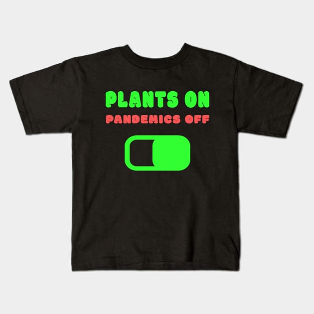 Let's go plant based against Corona Pandemics Kids T-Shirt by Herbivore Nation - Vegan Gifts